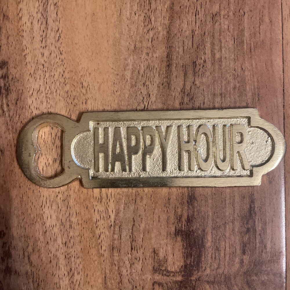 Vintage Brass Bottle Opener Happy Hour